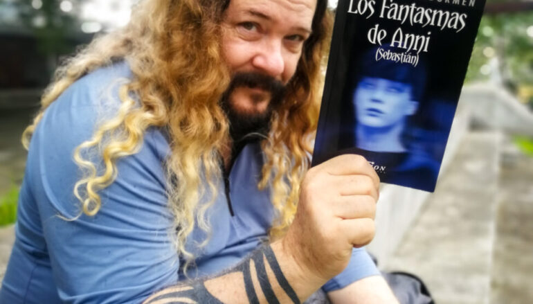 EDUARDO VERDURMEN PRESENTARÁ LA VERSION DE SEBASTIAN DE LOS FANTASMAS DE ANNI EN LA FERIA INTERNACIONAL DEL LIBRO DE PANAMA 2022