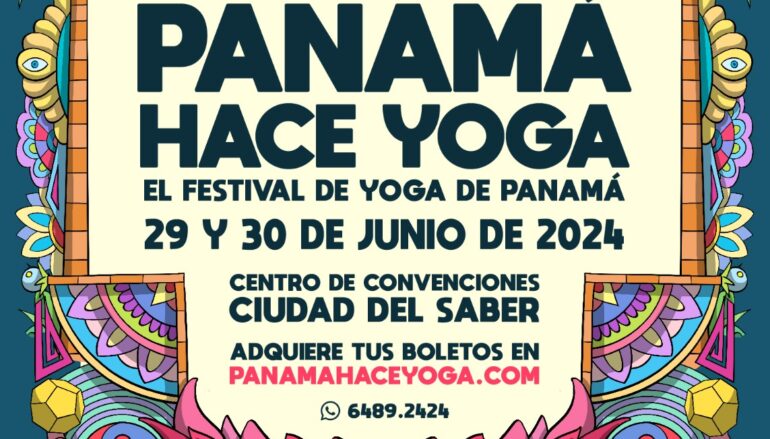 REGRESA EL FESTIVAL PANAMA HACE YOGA  EN SU 8VA EDICIÓN